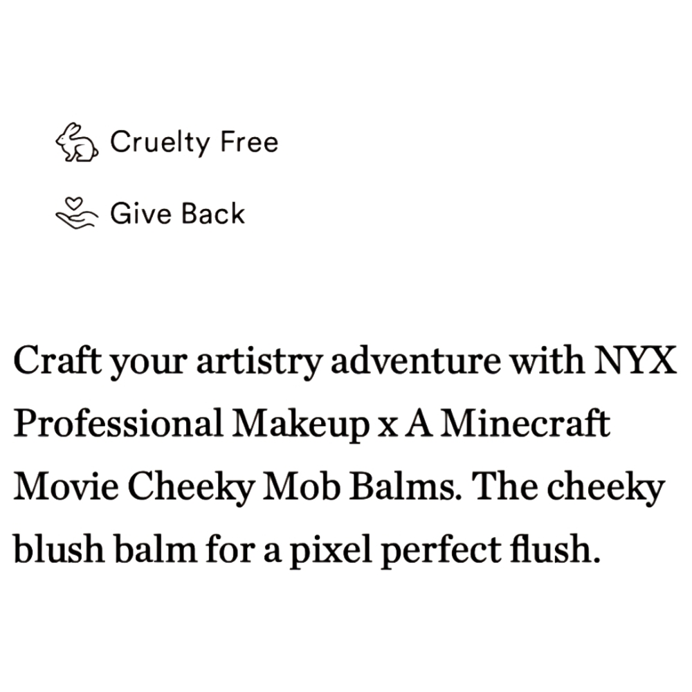 NYX LIMITED EDITION A MINECRAFT MOVIE CHEEKY MOB BLUSH BALM. - Picture 8 of 10